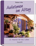 Cover: Aufatmen im Alltag - Kawohl Verlag GmbH & Co. KG