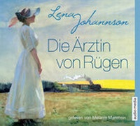 Enlarge image Cover: Die Ärztin von Rügen - audio media verlag