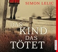 Cover: Das Kind, das t&ouml;tet - audio media verlag
