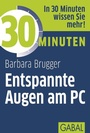 Cover: 30 Minuten Entspannte Augen am PC - GABAL