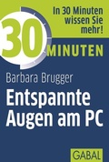 Cover: 30 Minuten Entspannte Augen am PC - GABAL
