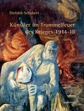 Cover: K&uuml;nstler im Trommelfeuer des Krieges 1914-18 - Das Wunderhorn