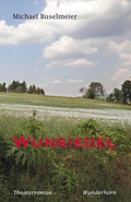 Cover: Wunsiedel - Das Wunderhorn