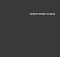 Cover: Werner Robert Schaub - Das Wunderhorn