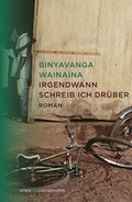 Cover: Eines Tages werde ich &uuml;ber diesen Ort schreiben - Das Wunderhorn