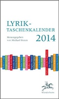 Cover: Lyrik-Taschenkalender 2014 - Das Wunderhorn
