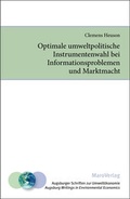 Cover: Optimale umweltpolitische Instrumentenwahl bei Informationsproblemen und Marktmacht - Maro