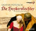 Cover: Die Henkerstochter - audio media verlag