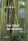 Cover: Das R&auml;tsel der R&uuml;ckkehr - Das Wunderhorn