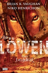 Abbildung von: Die Löwen von Bagdad - Panini Verlags GmbH