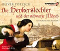 Cover: Die Henkerstochter und der schwarze M&ouml;nch - audio media verlag