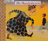 Enlarge image Cover: Die Menschenfresserin - Peter Hammer Verlag