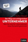Cover: Der Weg zum erfolgreichen Unternehmer - GABAL