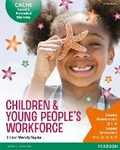Cover: CACHE Level 3 Extended Diploma for the Children & Young People's Workforce Student Book - Pearson Education Limited