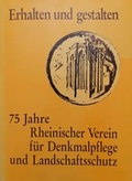 Cover: Erhalten und gestalten - Rheinischer Verein f&uuml;r Denkmalpflege und Landschaftsschutz