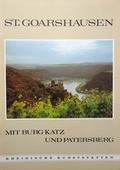 Cover: St. Goarshausen mit Burg Katz und Patersberg - Rheinischer Verein f&uuml;r Denkmalpflege und Landschaftsschutz