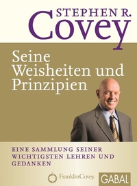 Abbildung von: Seine Weisheiten und Prinzipien - GABAL