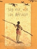 Cover: Sag mir, wie ist Afrika? - Peter Hammer Verlag