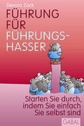 Cover: F&uuml;hrung f&uuml;r F&uuml;hrungshasser - GABAL