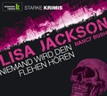 Cover: Niemand wird dein Flehen h&ouml;ren - audio media verlag