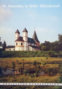 Enlarge image Cover: St. Amandus in Köln-Rheinkassel - Rheinischer Verein für Denkmalpflege und Landschaftsschutz