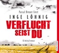 Cover: Verflucht seist du - audio media verlag