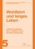 Cover: Wohlfahrt und langes Leben - Martin-Luther-Bund