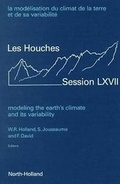 Cover: Modeling the Earth's Climate and its Variability: Volume 67 - North-Holland