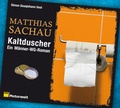 Cover: Kaltduscher - audio media verlag