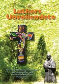 Cover: Luthers Unvollendete - Martin-Luther-Bund