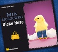 Cover: Dicke Hose - audio media verlag