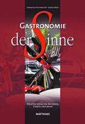 Cover: Gastronomie der Sinne - Matthaes Verlag