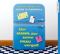 Cover: Der Mann, der seine Frau verga&szlig; - audio media verlag