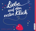 Cover: Liebe auf den ersten Klick - audio media verlag