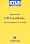Cover: Milit&auml;rbetriebslehre - Berliner Wissenschafts-Verlag
