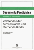 Cover: Verst&auml;ndnis f&uuml;r schwerkranke und sterbende Kinder - Hansisches Verlagskontor