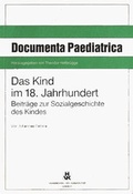 Cover: Das Kind im 18. Jahrundert - Hansisches Verlagskontor