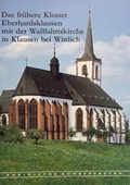 Cover: Das fr&uuml;here Kloster Eberhardsklausen mit der Wallfahrtskirche in Klausen bei Wittlich - Rheinischer Verein f&uuml;r Denkmalpflege und Landschaftsschutz