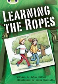 Cover: Bug Club Independent Fiction Year 3 Brown B Learning the Ropes - Pearson Education Limited