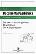 Cover: Die neurophysiologischen Grundlagen der Rehabilitation - Hansisches Verlagskontor