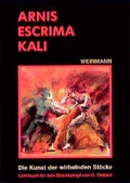Cover: Arnis - Escrima - Kali - Weinmann Verlag