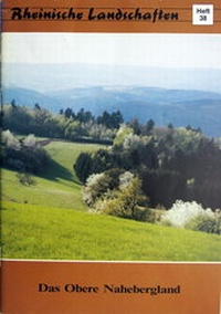 Enlarge image Cover: Das Obere Nahebergland - Rheinischer Verein für Denkmalpflege und Landschaftsschutz