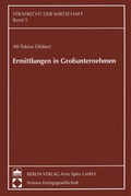 Cover: Ermittlungen in Gro&szlig;unternehmen - Berliner Wissenschafts-Verlag
