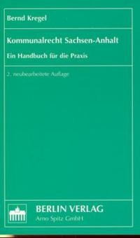 Abbildung von: Kommunalrecht Sachsen-Anhalt - Berliner Wissenschafts-Verlag