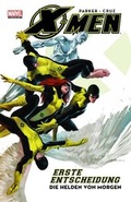 Cover: X-Men: Erste Entscheidung - Panini Verlags GmbH