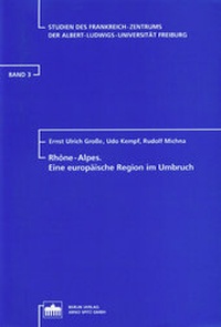Enlarge image Cover: Rhone-Alpes - Berliner Wissenschafts-Verlag