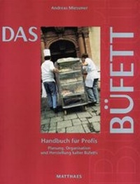 Enlarge image Cover: Das Büfett - Matthaes Verlag