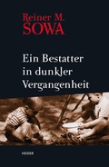 Cover: Ein Bestatter in dunkler Vergangenheit - Heider, J