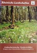 Cover: Linksrheinische Niederw&auml;lder - Rheinischer Verein f&uuml;r Denkmalpflege und Landschaftsschutz