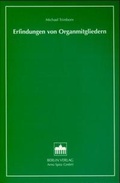 Cover: Erfindungen von Organmitgliedern - Berliner Wissenschafts-Verlag